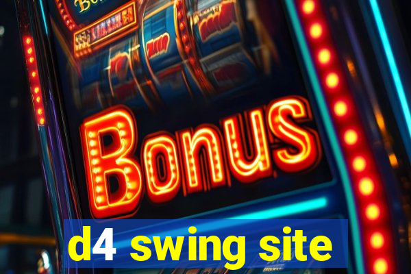 d4 swing site